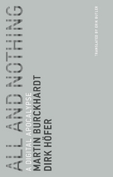 All and Nothing - Martin Burckhardt, Dirk Höfer