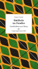 R&uuml;ckkehr ins Paradies - Rainer Hackel