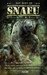 The best of SNAFU - Jeremy Robinson, Jonathan Maberry
