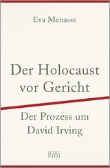 Der Holocaust vor Gericht - Eva Menasse
