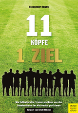 11 K&ouml;pfe - 1 Ziel - Alexander Reyss