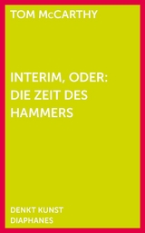 Interim, oder: Die Zeit des Hammers - Tom McCarthy