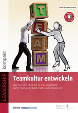 Teamkultur entwickeln - Axel Schweickhardt