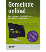 Gemeinde online! / Gemeinde online! - Band 3 (Technik) - Ralf W&uuml;rtz