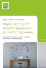 Digitalisierung von Gesch&auml;ftsprozessen im Rechnungswesen - Stephan Greulich, Dr. Johannes Riepolt