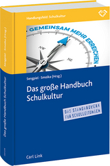 Das gro&szlig;e Handbuch Schulkultur - Jutta Sengpiel