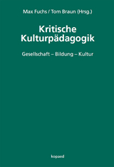 Kritische Kulturp&auml;dagogik - 