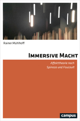 Immersive Macht - Rainer Mühlhoff