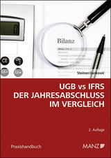 UGB vs IFRS Der Jahresabschluss im Vergleich - Christian Steiner, Aleksandar Jankovic