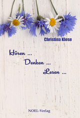 H&ouml;ren ... Denken ... Lesen - Christina Klose