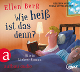 Wie hei&szlig; ist das denn? - Ellen Berg