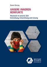Unsere inneren Konflikte - Karen Horney