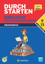 Durchstarten Englisch Textsortentraining. Übungsbuch AHS/BHS (inkl. E-Book) - Nicole Eisinger-Müllner, Julie Eiwen