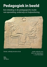 Pedagogiek in Beeld - Van Ijzendoorn, M H; Van Rosmalen, L