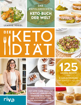 Die Keto-Di&auml;t - Leanne Vogel