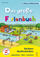 Das gro&szlig;e Ferienbuch - 4. Klasse Volksschule - Susanna Jarausch, Ilse Stangl