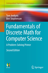 Fundamentals of Discrete Math for Computer Science - Jenkyns, Tom; Stephenson, Ben