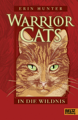 Warrior Cats. In die Wildnis - Erin Hunter
