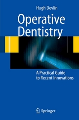 Operative Dentistry -  Hugh Devlin