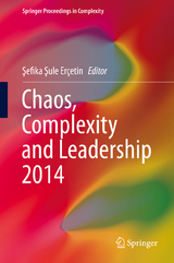 Chaos, Complexity and Leadership 2014 - 