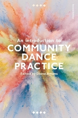 An Introduction to Community Dance Practice - Amans, Diane
