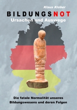 Bildungsnot - Klaus Kl&uuml;ber