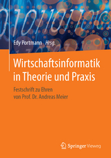 Wirtschaftsinformatik in Theorie und Praxis - 