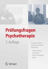 Pr&uuml;fungsfragen Psychotherapie - 