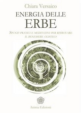 Energia delle erbe - Chiara Versaico