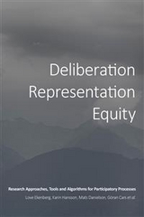 Deliberation, Representation, Equity - G&ouml;ran Cars, Mats Danielson, Love Ekenberg, Karin Hansson, et al.