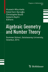 Algebraic Geometry and Number Theory - 