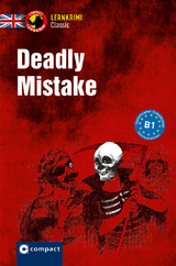 Deadly Mistake - Joseph M. Sykes, Christina B&uuml;hler, Maren Ermert, Sandra Schambier, Julia Waldner