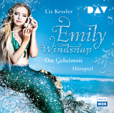 Emily Windsnap &ndash; Teil 1: Das Geheimnis - Liz Kessler