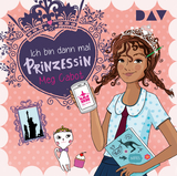 Ich bin dann mal Prinzessin – Teil 1 - Meg Cabot