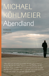 Abendland - Michael K&ouml;hlmeier