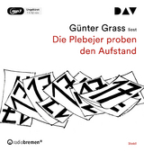 Die Plebejer proben den Aufstand - G&uuml;nter Grass