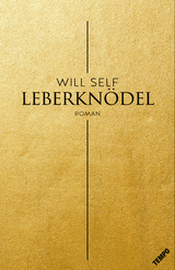 Leberkn&ouml;del - Will Self