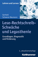 Lese-Rechtschreib-Schw&auml;che und Legasthenie - Gerheid Scheerer-Neumann