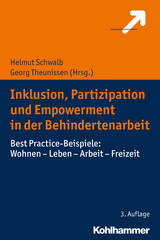 Inklusion, Partizipation und Empowerment in der Behindertenarbeit - 