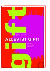 Alles ist Gift - Stefan Wilfert