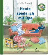 Heute spiele ich mit Opa - Cecilia Torudd