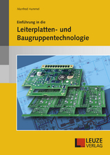 Einf&uuml;hrung in die Leiterplatten- und Baugruppentechnologie - Manfred Hummel