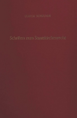 Schriften zum Staatskirchenrecht. - Ulrich Scheuner
