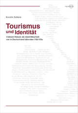 Tourismus und Identit&auml;t - Kerstin Schiele