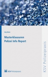 Musterklausuren Polizei Info Report - J&ouml;rg Bialon