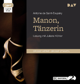 Manon, T&auml;nzerin - Antoine de Saint-Exup&eacute;ry
