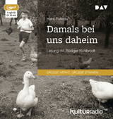 Damals bei uns daheim - Hans Fallada