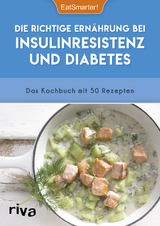 Die richtige Ern&auml;hrung bei Insulinresistenz und Diabetes -  EatSmarter!