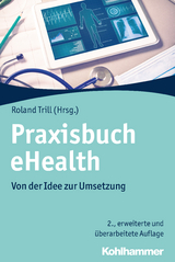 Praxisbuch eHealth - Trill, Roland
