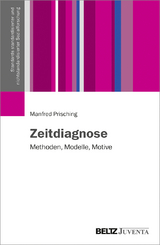 Zeitdiagnose - Manfred Prisching